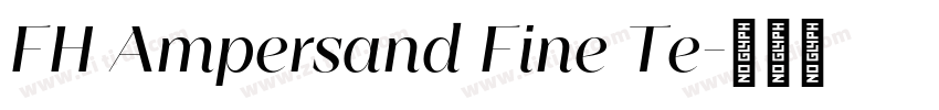 FH Ampersand Fine Te字体转换